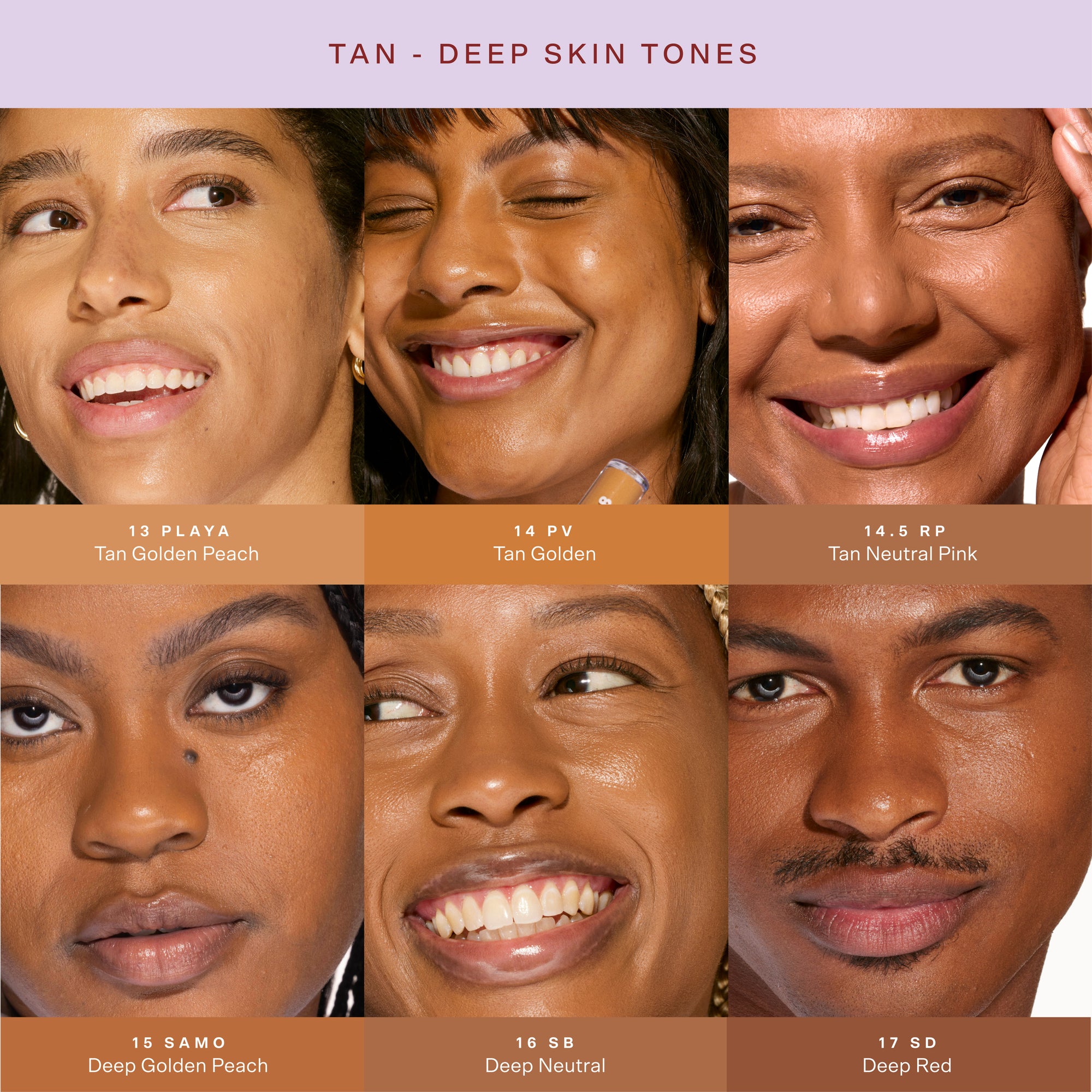 Collage of faces with different skin tones labeled as 'Deep Skintones'. [13.0 PLAYA, 14.0 PV, 14.5 RP, 15.0 SAMO, 16.0 SB, 17.0 SD]