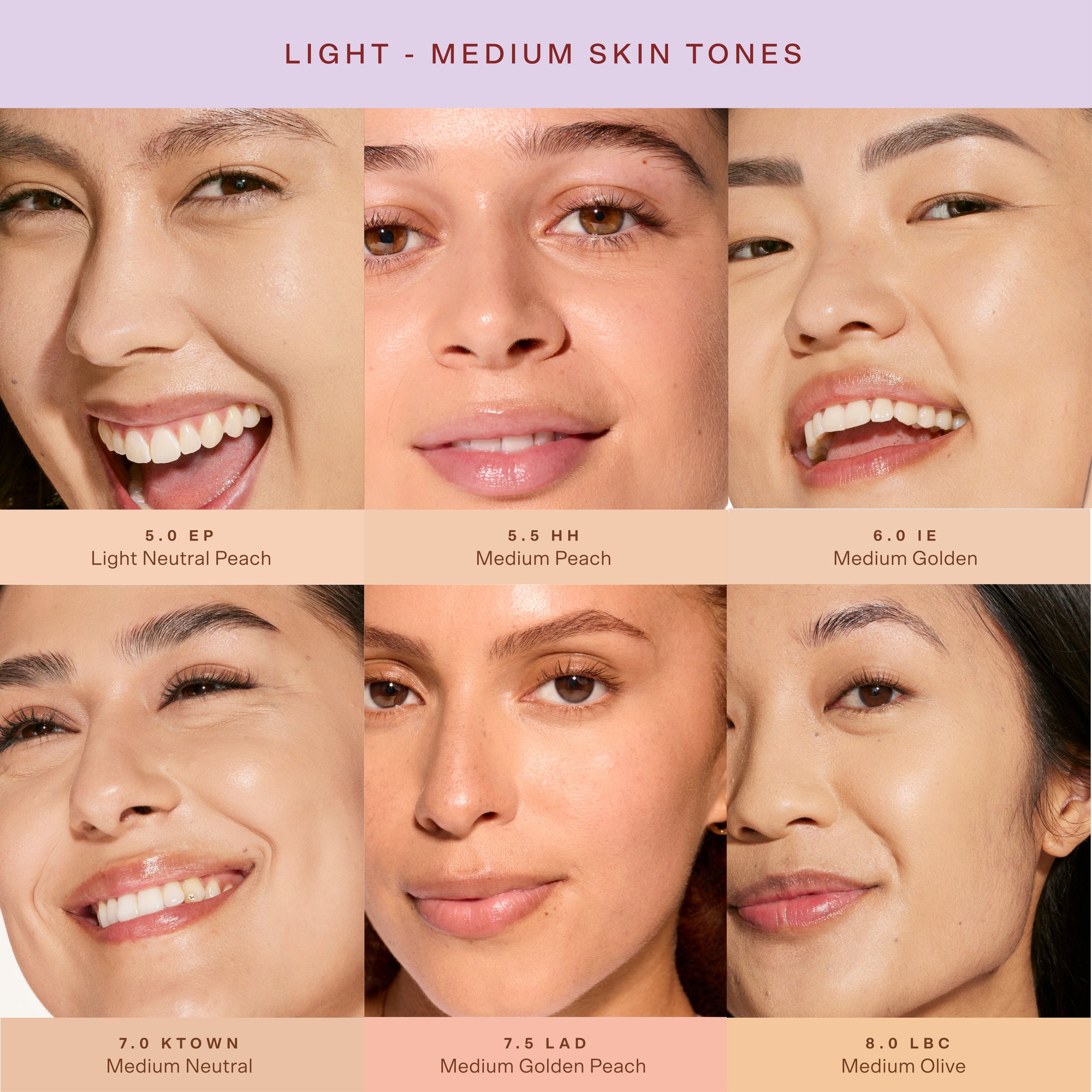 Collage of medium-tan skintone shades with corresponding color codes. [5.0 EP, 5.5 HH, 6.0 IE, 7.0 KTOWN, 7.5 LAD, 8.0 LBC]