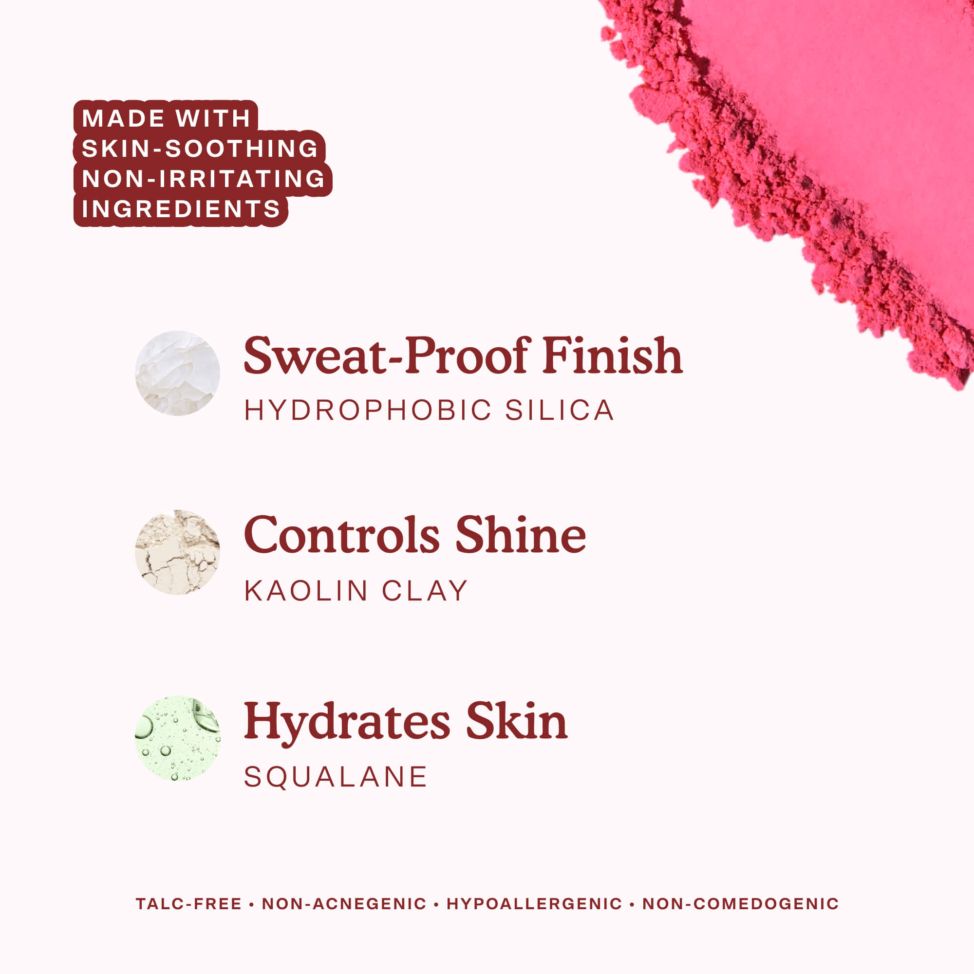 A swatch of Tower 28 Beauty’s GetSet Powder Blush in the shade Feliz Fresca is shown alongside ingredient highlights: hydrophobic silica for a sweat-proof finish, kaolin clay to control shine, and squalane to hydrate skin. The formula is talc-free, non-acnegenic, hypoallergenic, and non-comedogenic. [Feliz Fresca]