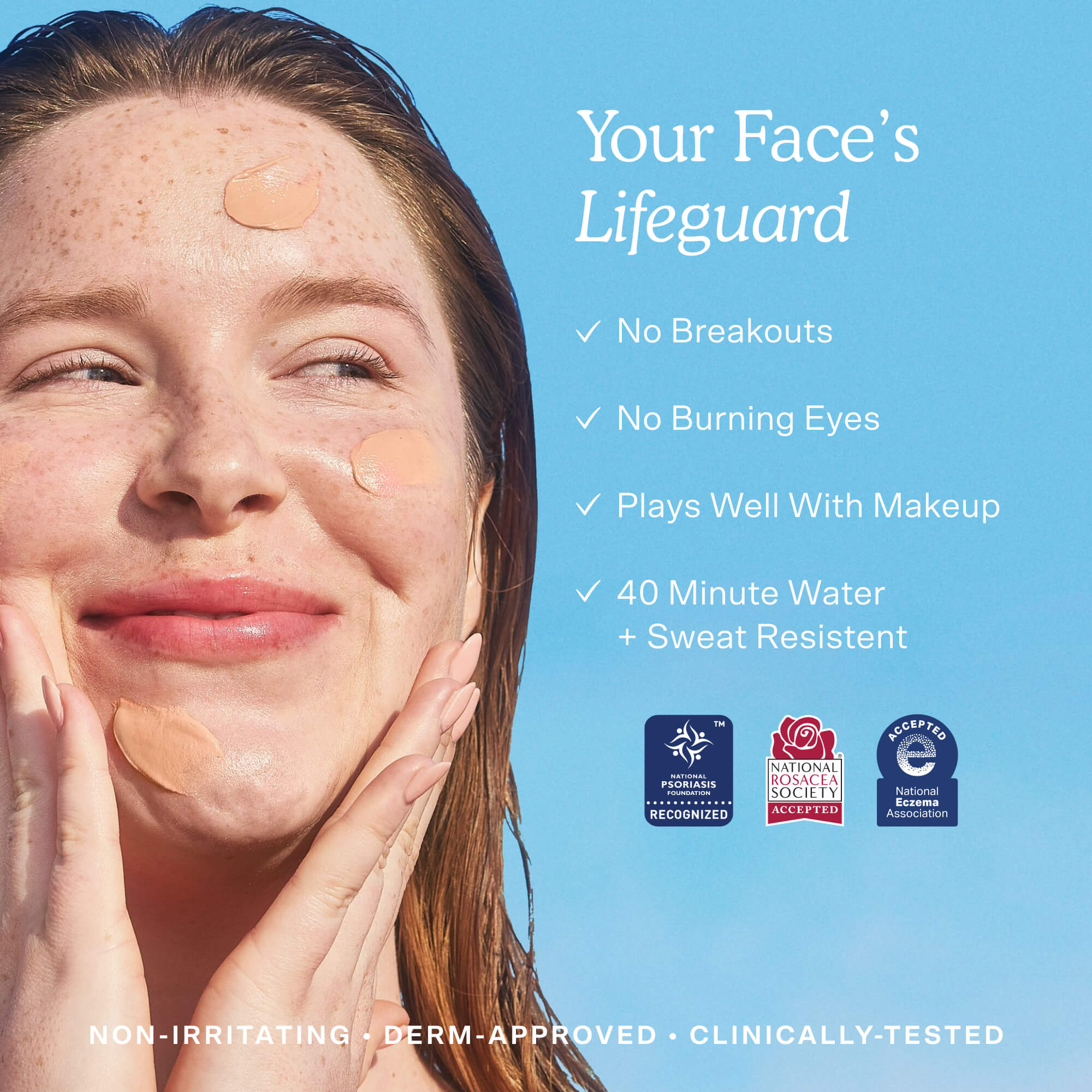 A person applies a swatch of Tower 28 Beauty’s SOS FaceGuard SPF 30 while smiling. Text highlights key benefits including no breakouts, no burning eyes, and water + sweat resistance. The image features certification seals from the National Psoriasis Foundation, National Rosacea Society, and National Eczema Association. [Shared: SOS FaceGuard SPF 30]