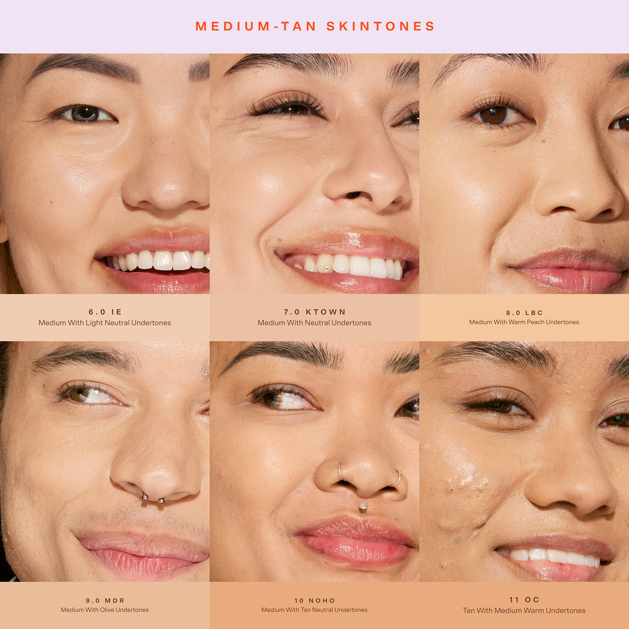 Collage of medium-tan skintone shades with corresponding color codes. [6.0 IE, 7.0 KTOWN, 8.0 LBC, 9.0 MDR, 10.0 NOHO, 11.0 OC]
